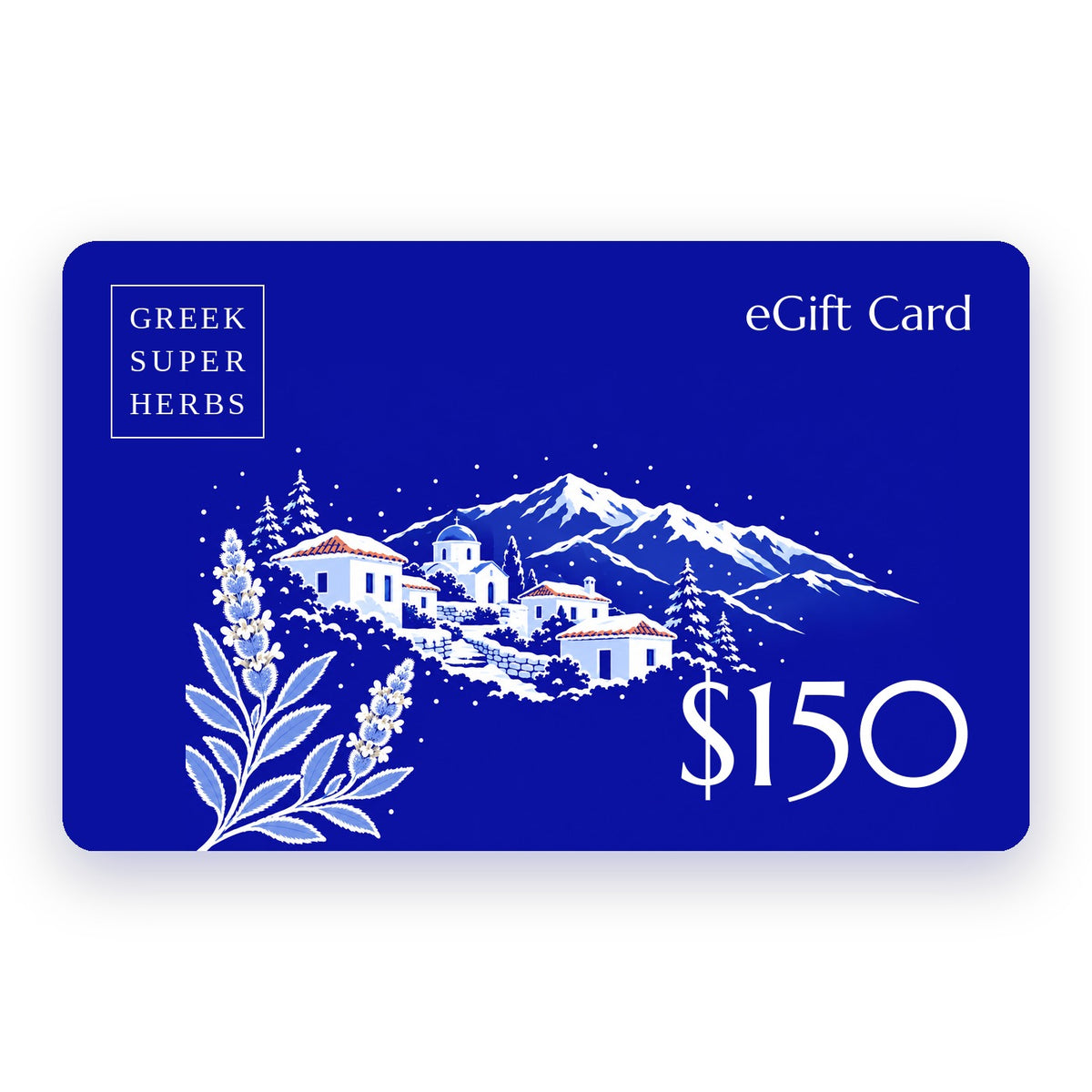 Greek Superherbs $150 eGift Card — boxed Greek Superherbs logo and snowy Greek mountain village illustration on brand blue