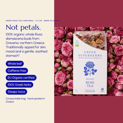 Greek Rose Tea (Grevena) - Greek Superherbs